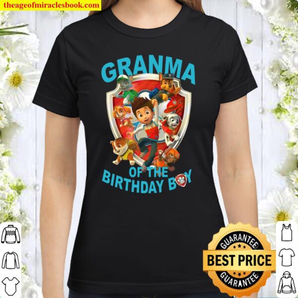 Grandma Tshirt, Paw Patrol Birthday Tshirt, Boy_s Paw Patrol Birthday Classic Women T-Shirt
