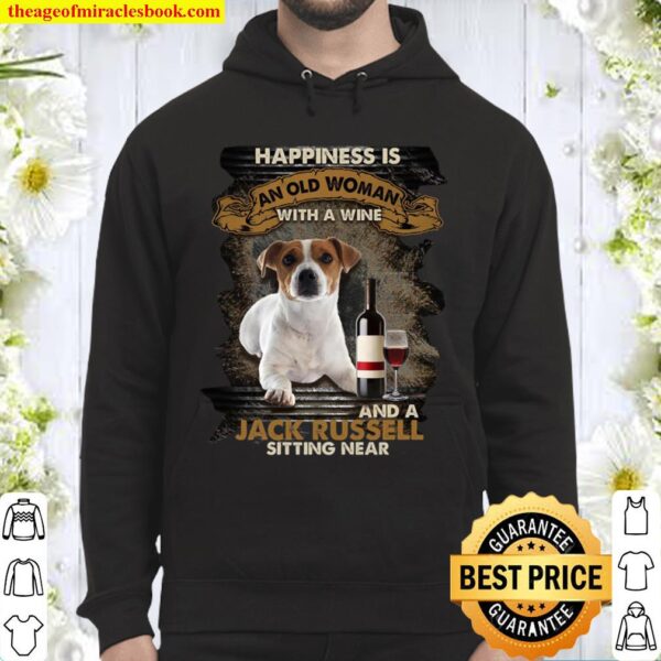 Happiness is an old woman with a wine and a jack russell sitting near Hoodie