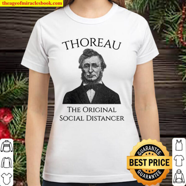 Henry David Thoreau Social Distancing Classic Women T Shirt