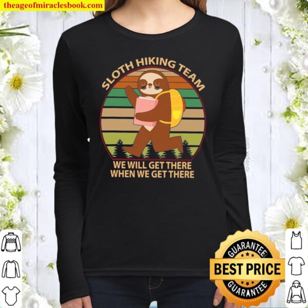 Hiking Shirt, Funny Sloth Hiking Team Outdoors Camping Lover Women Long Sleeved