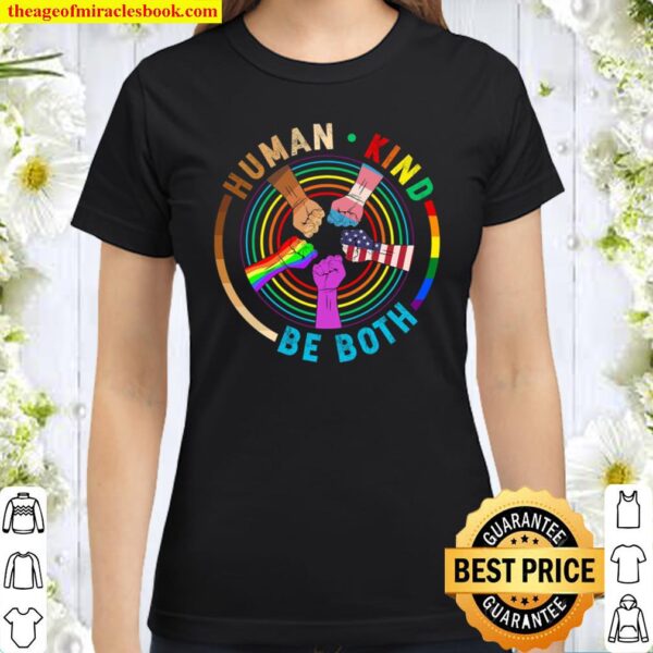 Humankind Be Both, Melanin USA Flag Rainbow Fists Classic Women T-Shirt