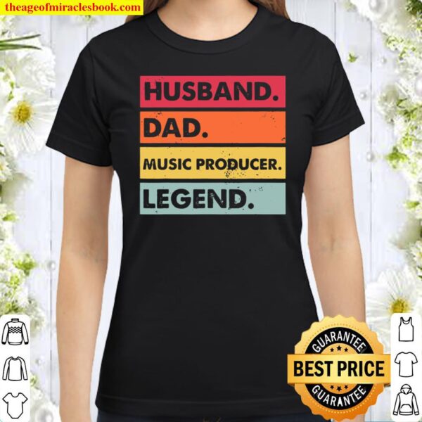 Husband Dad Music Producer Making Beats Beat Maker Gift Classic Women T-Shirt