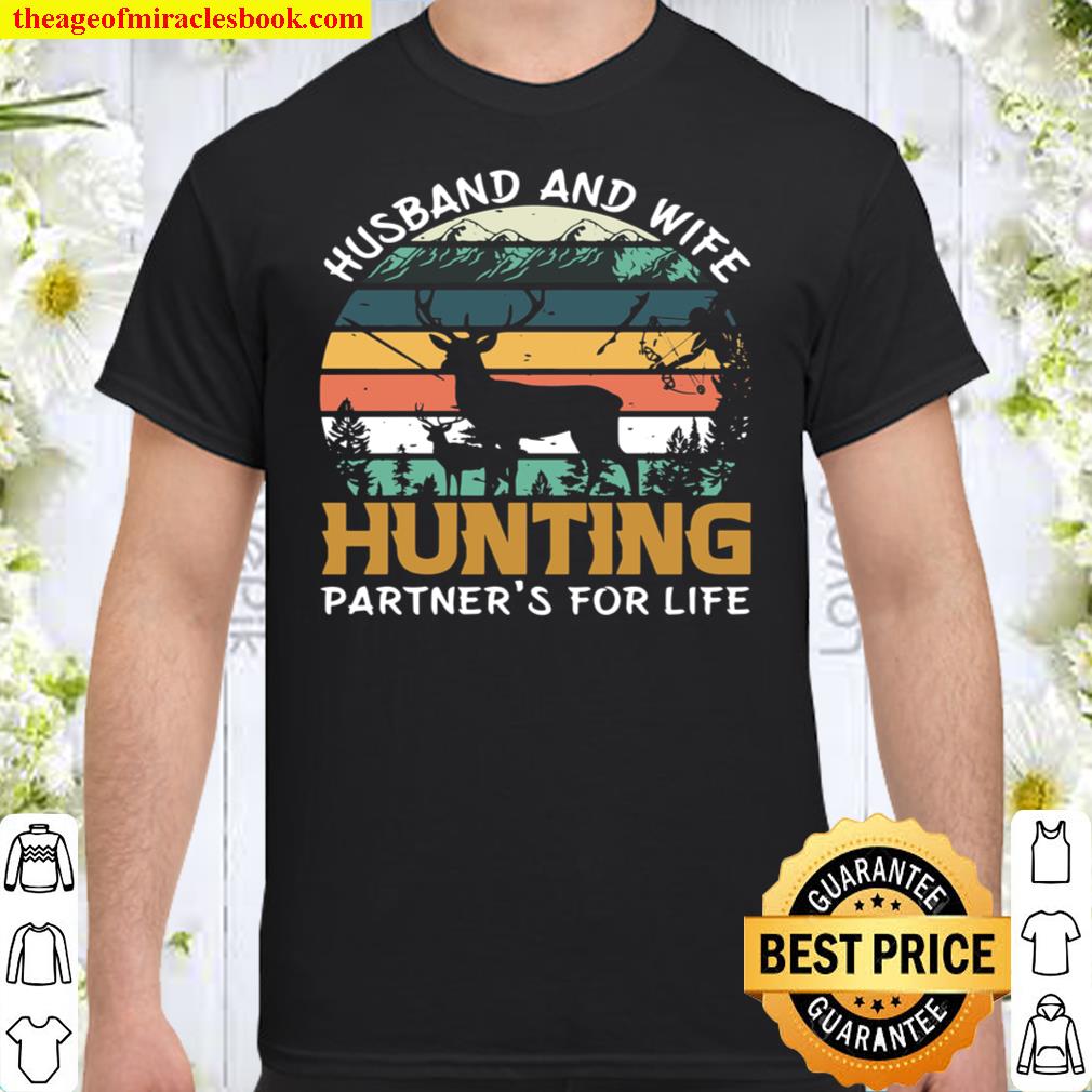 Husband and Wife Hunting Partners For Life Shirt