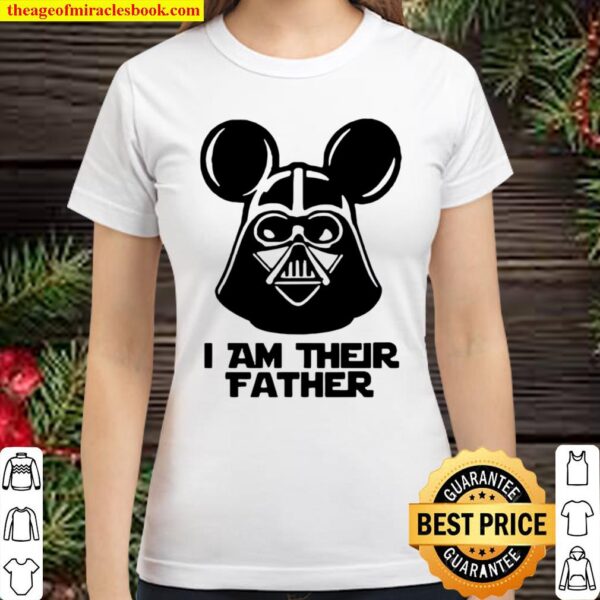 I Am Their Father Dri Fit Shirt - Darth Vader Classic Women T-Shirt