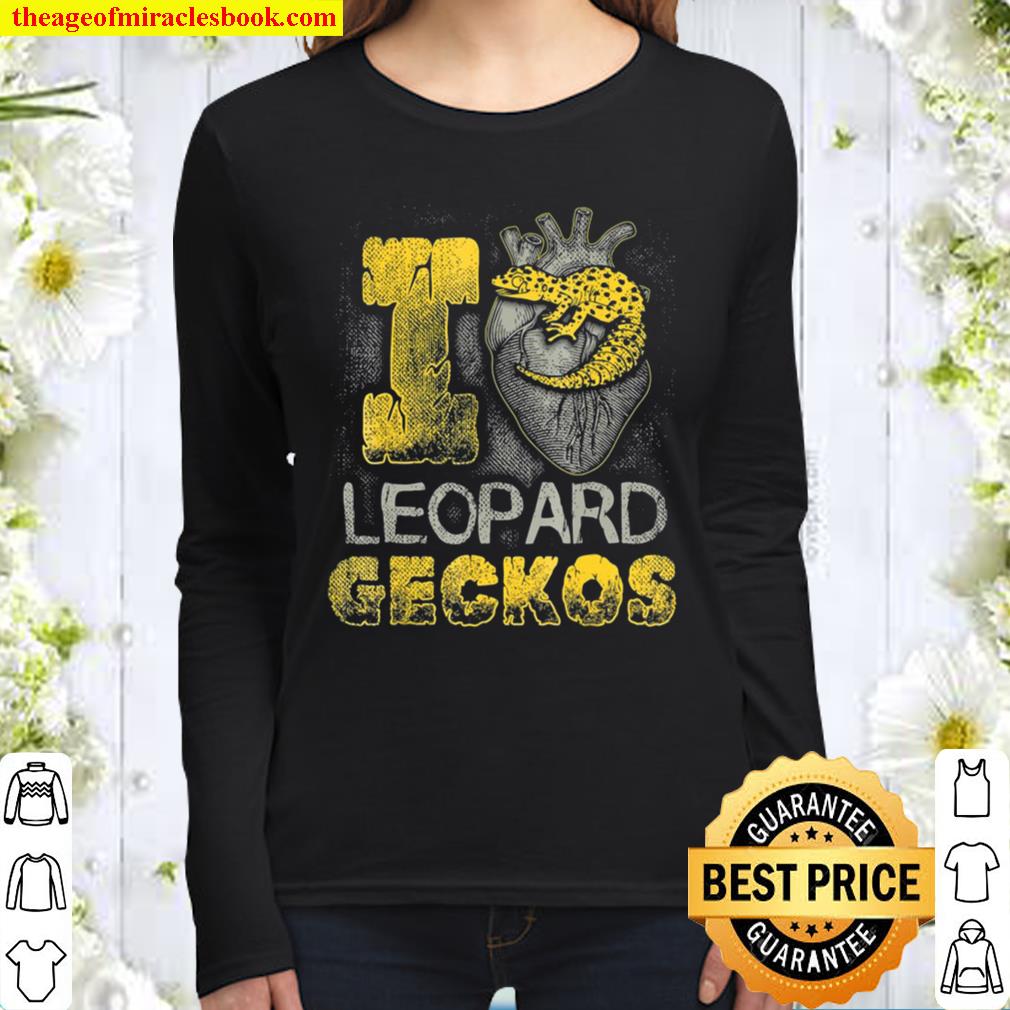 I Love Leopard Geckos Pet Lizard Women Long Sleeved