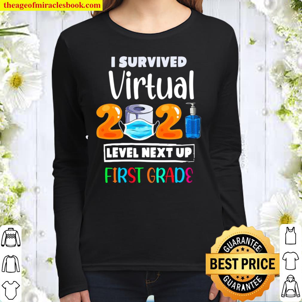 I Survived Virtual Kindergarten 2021 Level Up 1St Grade Women Long Sleeved