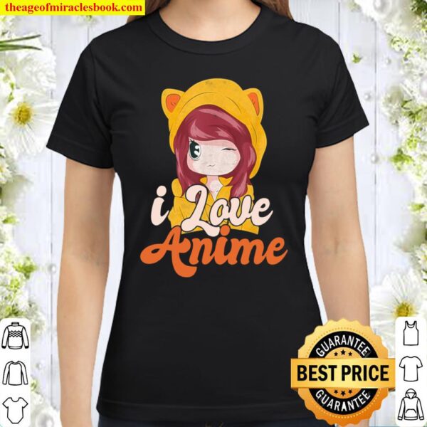 Ich liebe Animes Manga Valentinstag Geschenk Anime Mädchen Classic Women T-Shirt
