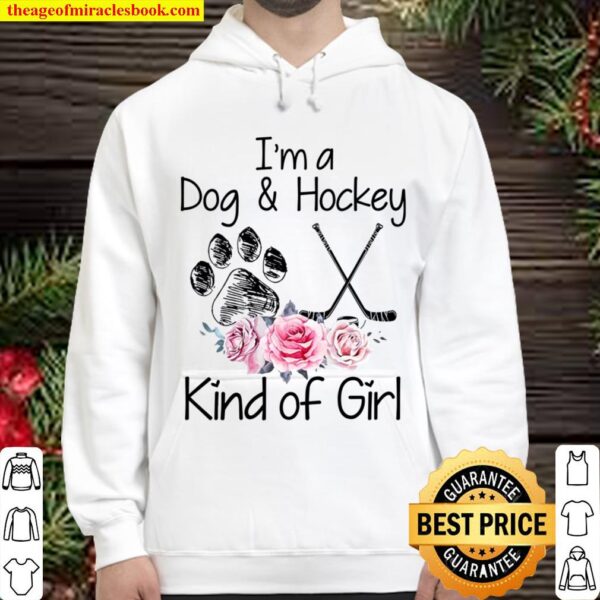 I’m A Dog And Hockey Kind Of Girl Hoodie