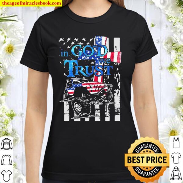 In God We Trust American Flag Classic Women T-Shirt