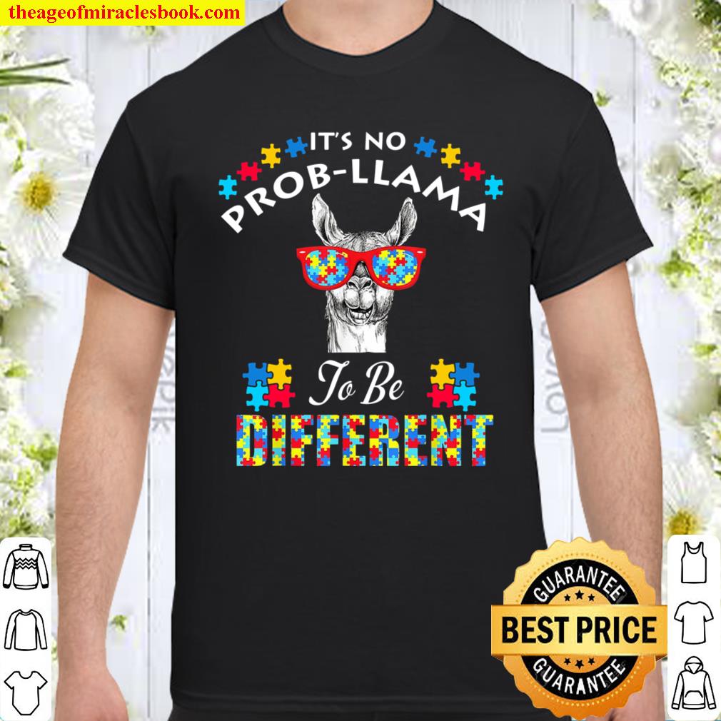 It’s No Prob Llama To Be Different Black Shirt