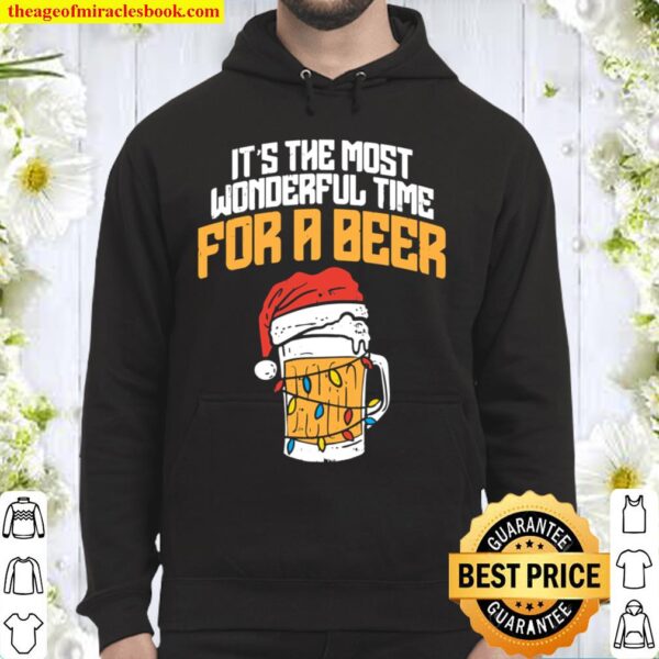 Its The Most Wonderful Time For A Beer Christmas Lover Gift Hoodie