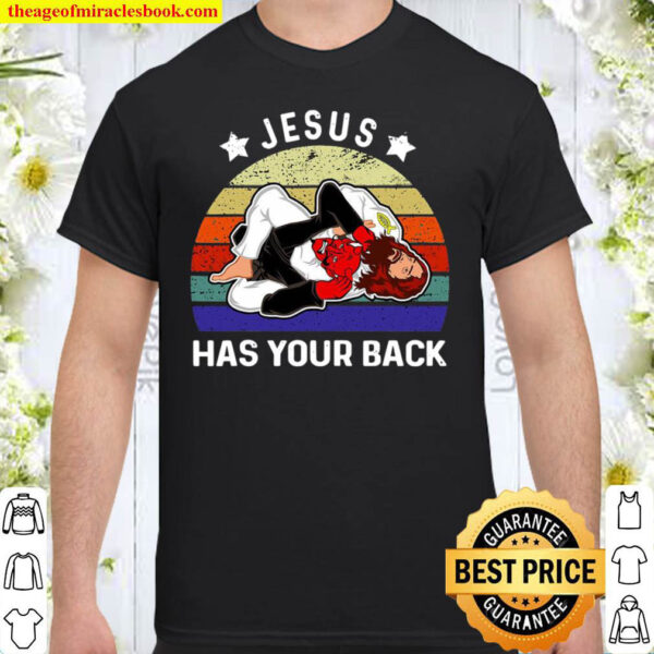 Jesus Has Your Back Brazilian Jiu Jitsu Shirt