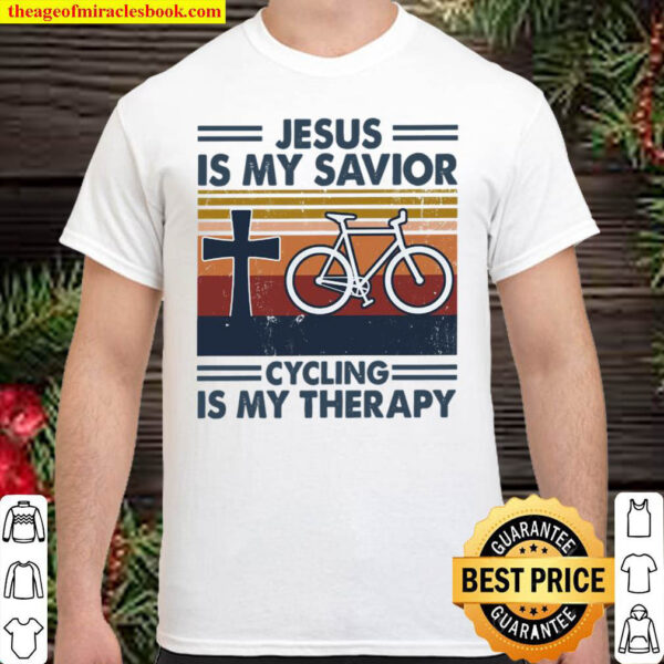 Jesus is my savior cycling is my therapy Shirt