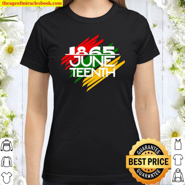 Juneteenth Shirt,Juneteenth Freeish T-shirt, Freeish Since 1865, Black Classic Women T-Shirt