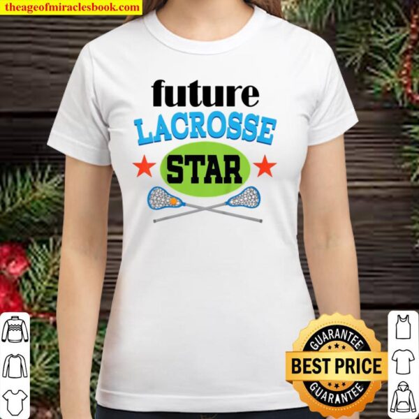 Kids Future Lacrosse Player Classic Women T-Shirt
