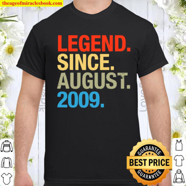 Legend Since August 2009 Birthday 12th Birthday Shirt
