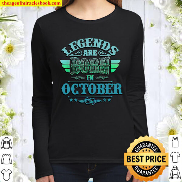 Legends Are Born in October Women Long Sleeved