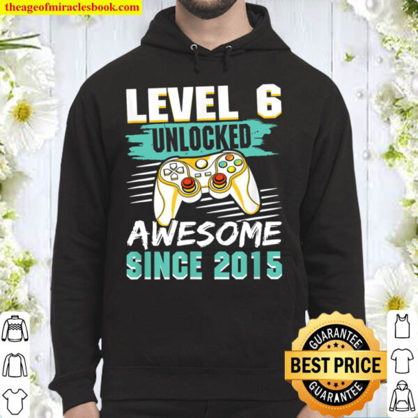 Level 6 Unlocked Awesome 2015 Video Game 6th Birthday Boys Hoodie