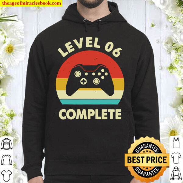 Level 6Th Complete – Retro 6 Years Wedding Anniversary Gift Hoodie