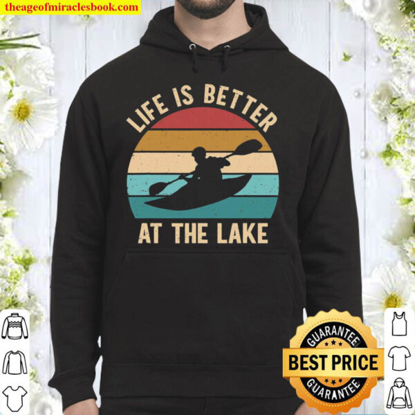 Life Is Better At The Lake Lake Life Summertime Hoodie