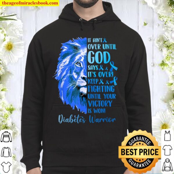 Lion Diabetes Warrior Fighting Until Your Victory Is Won Hoodie