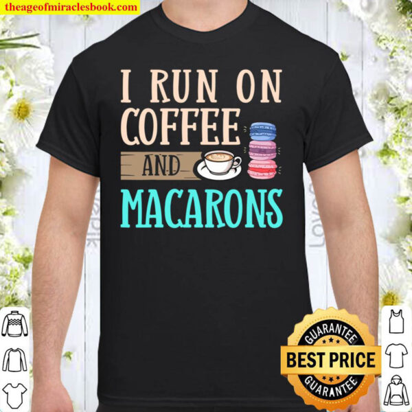 Macarons France Gift French Cookies Shirt
