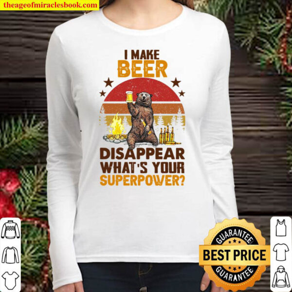 Make Beer Disappear What s Your Superpower Women Long Sleeved