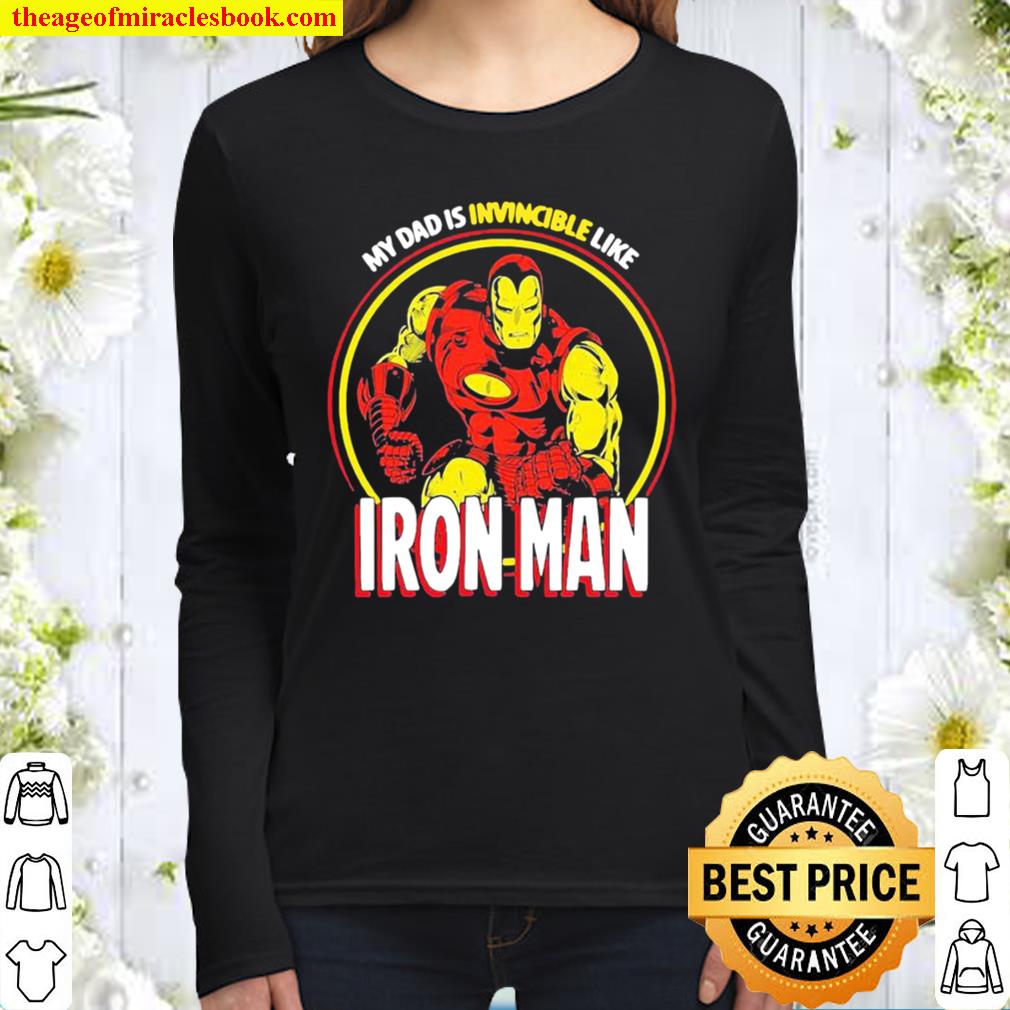 Marvel My Dad Is Invincible Like Iron Man Father’s Day Women Long Sleeved