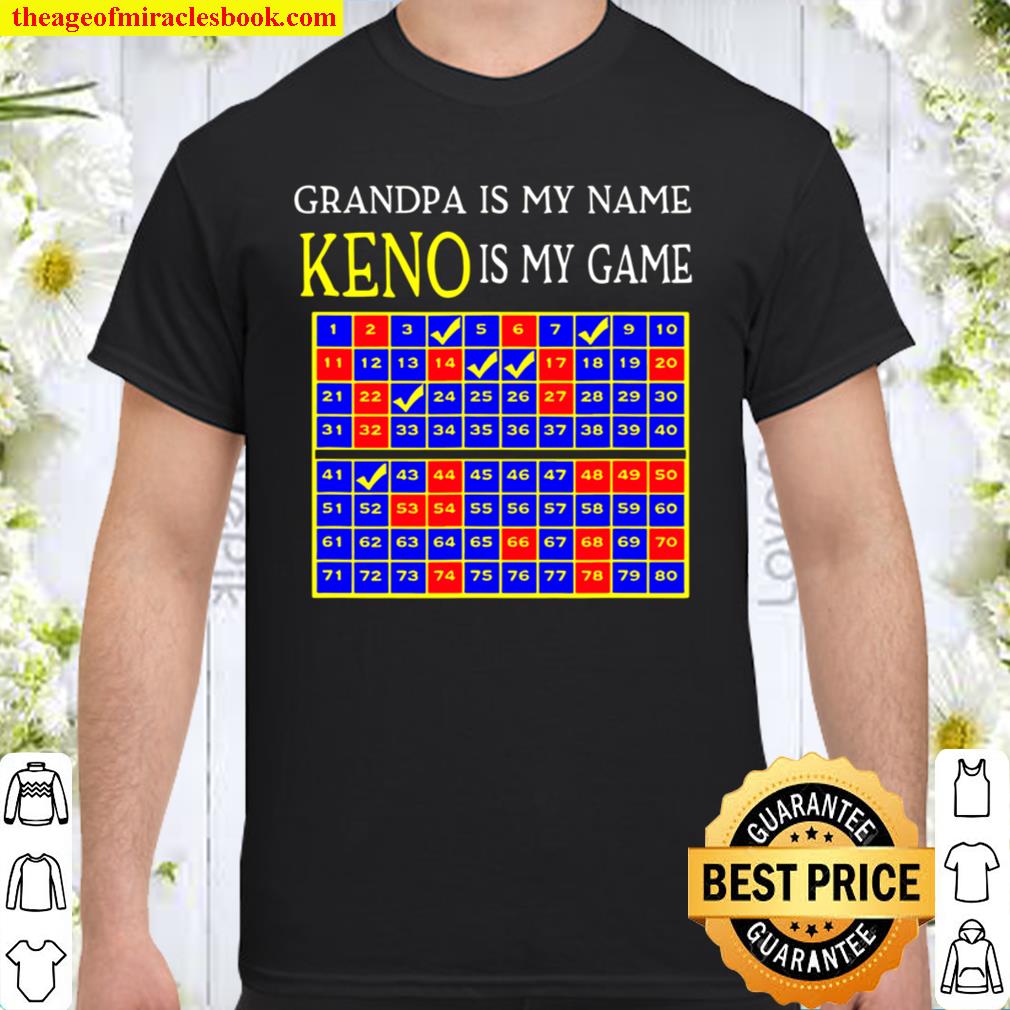 Mens Grandpa Is My Name Keno Is My Game Grandpa Keno