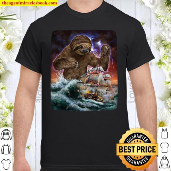 Monster Sloth Ambushes a Royal Navy Ship Shirt
