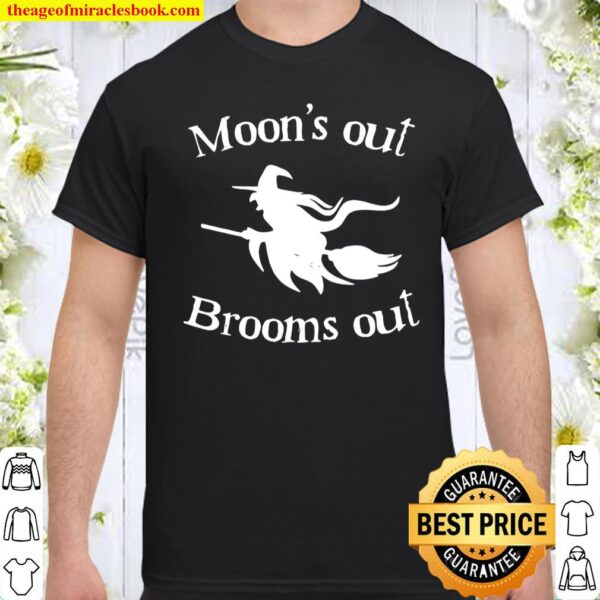 Moon’s out, brooms out Halloween Shirt