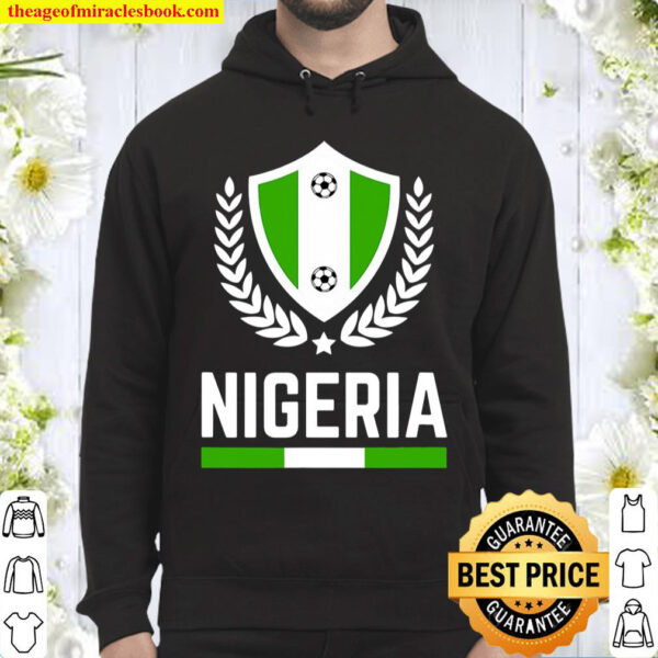Nigeria Soccer Jersey Nigerian Football Team Fan Hoodie
