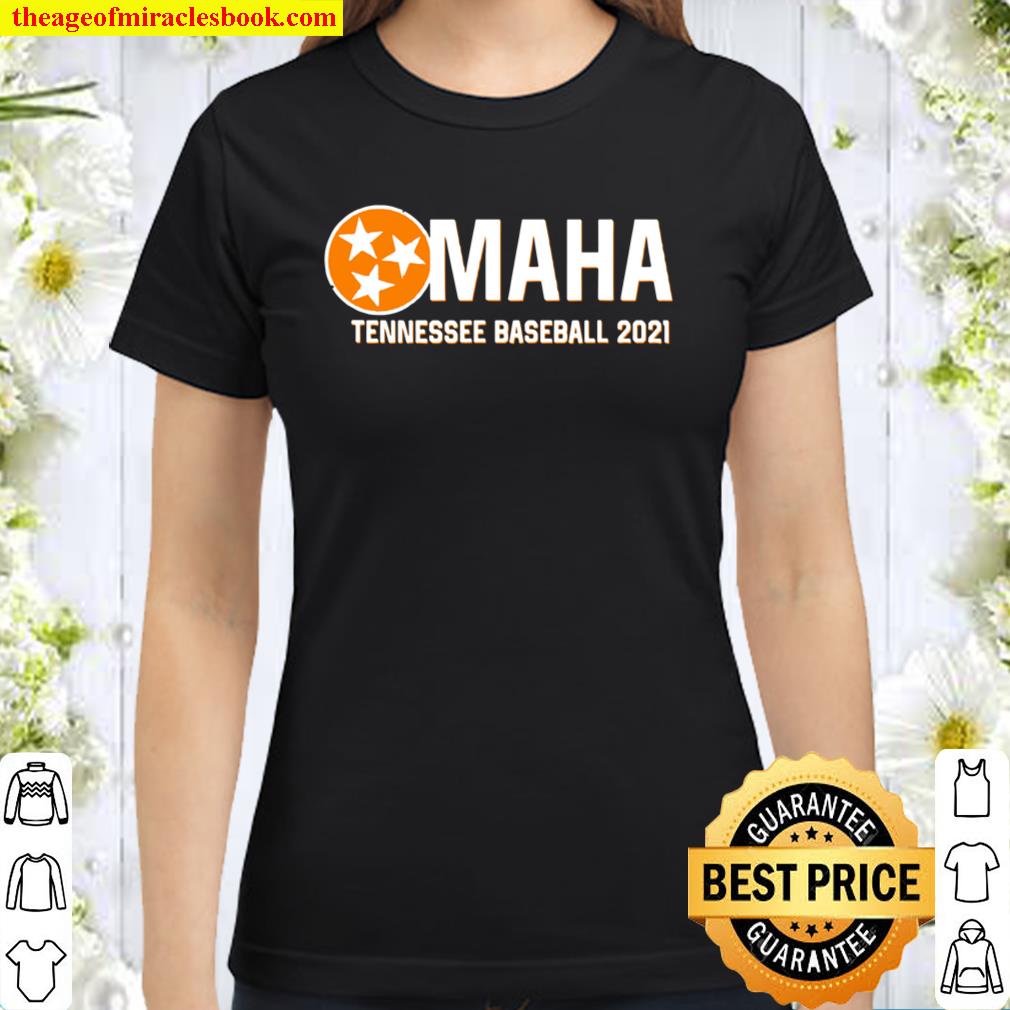 Omaha Tennessee Baseball 2021 Classic Women T-Shirt