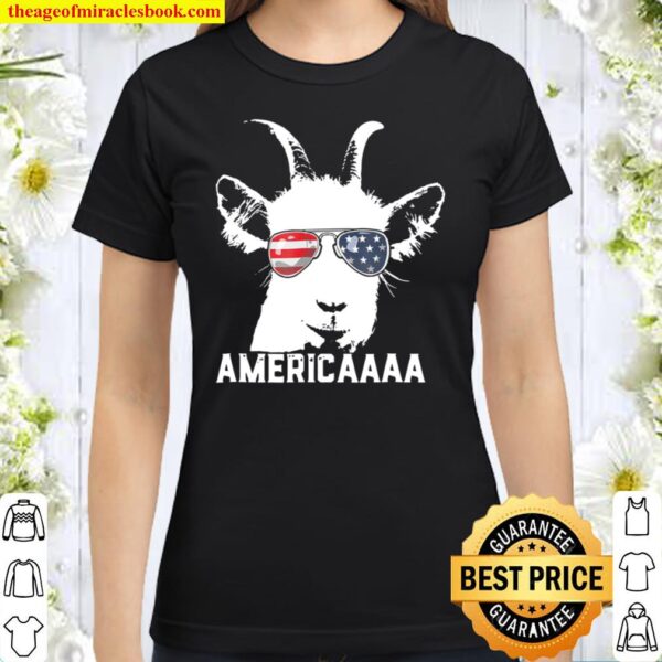 Patriotic Goat 4Th Of July Boys Funny Goat Americaaa Classic Women T-Shirt