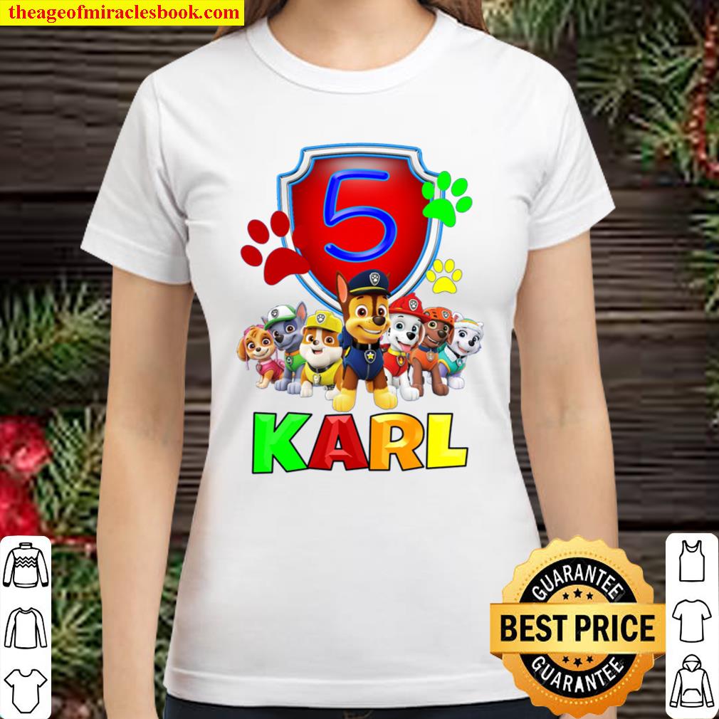 Paw Patrol Karl Birthday Classic Women T-Shirt