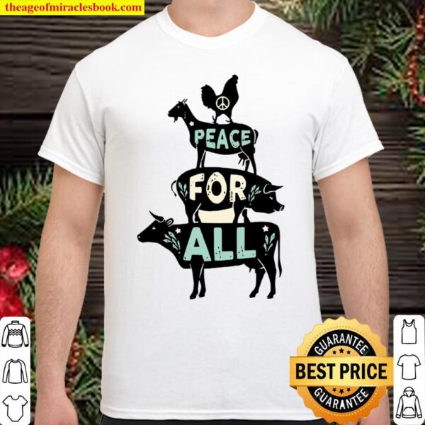 Peace For All Shirt