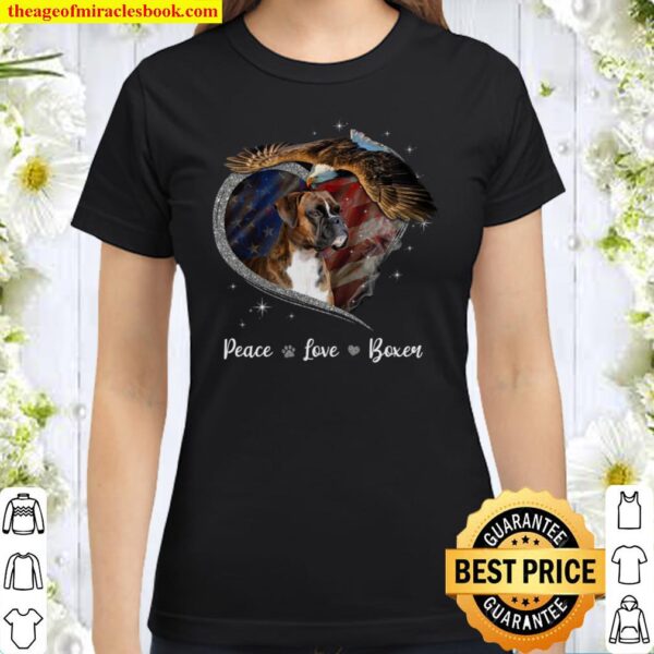 Peace Love Boxer Classic Women T-Shirt