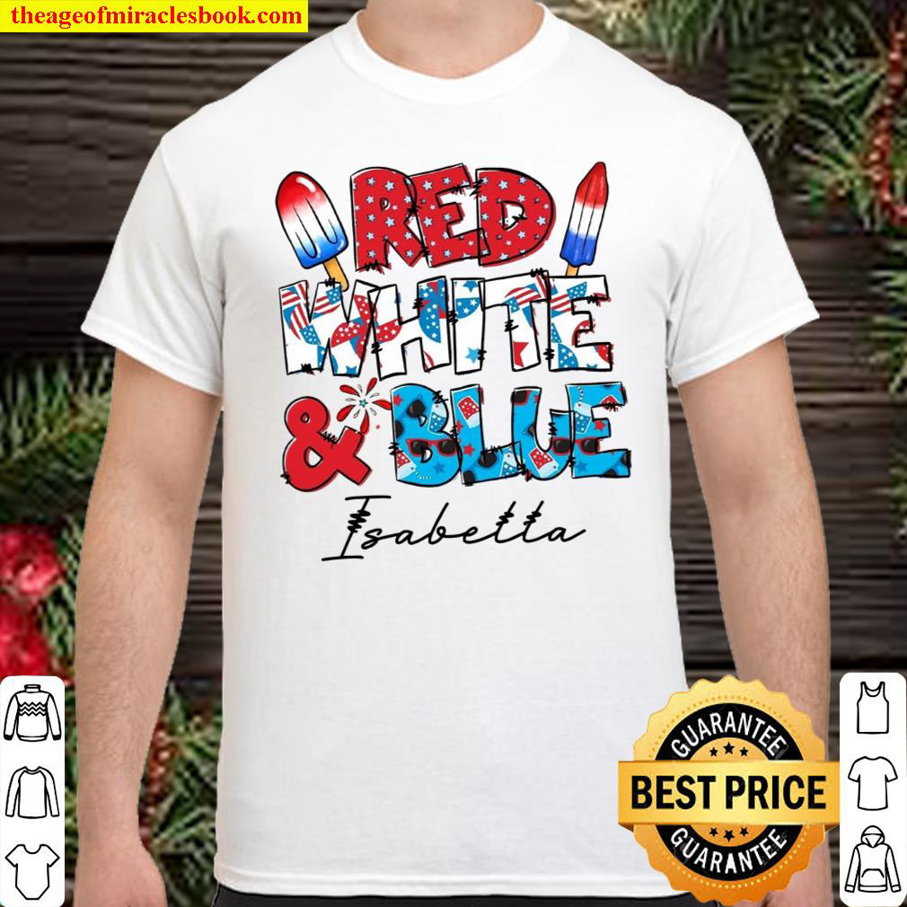 Personalized 4th July Shirt, Red White Blue Shirt, Independence Day Shirt
