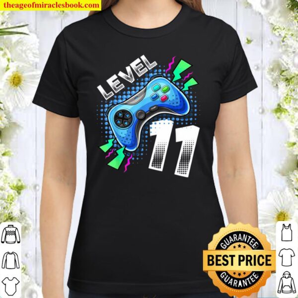 Personalized Level 11 Video Game Controller 11th Birthday Gamer Gift B Classic Women T-Shirt