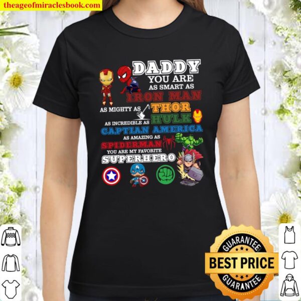 Personalized Name Daddy You Are My Favorite Superhero Poster. Dad Gift Classic Women T-Shirt