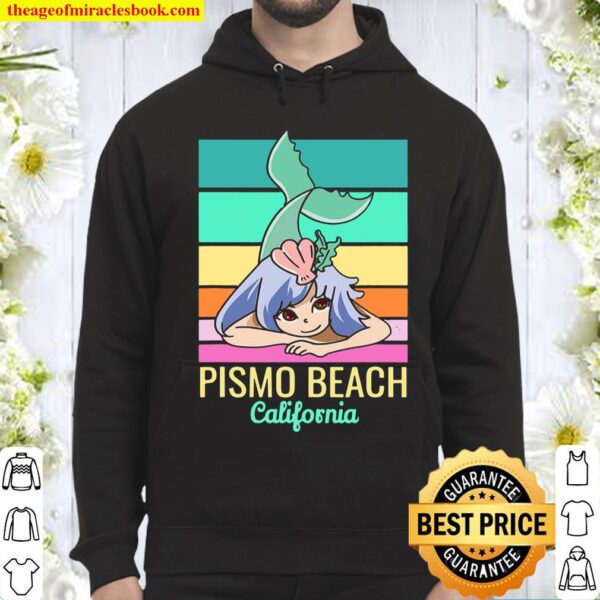 Pismo Beach California Cute Vacation Mermaid Hoodie