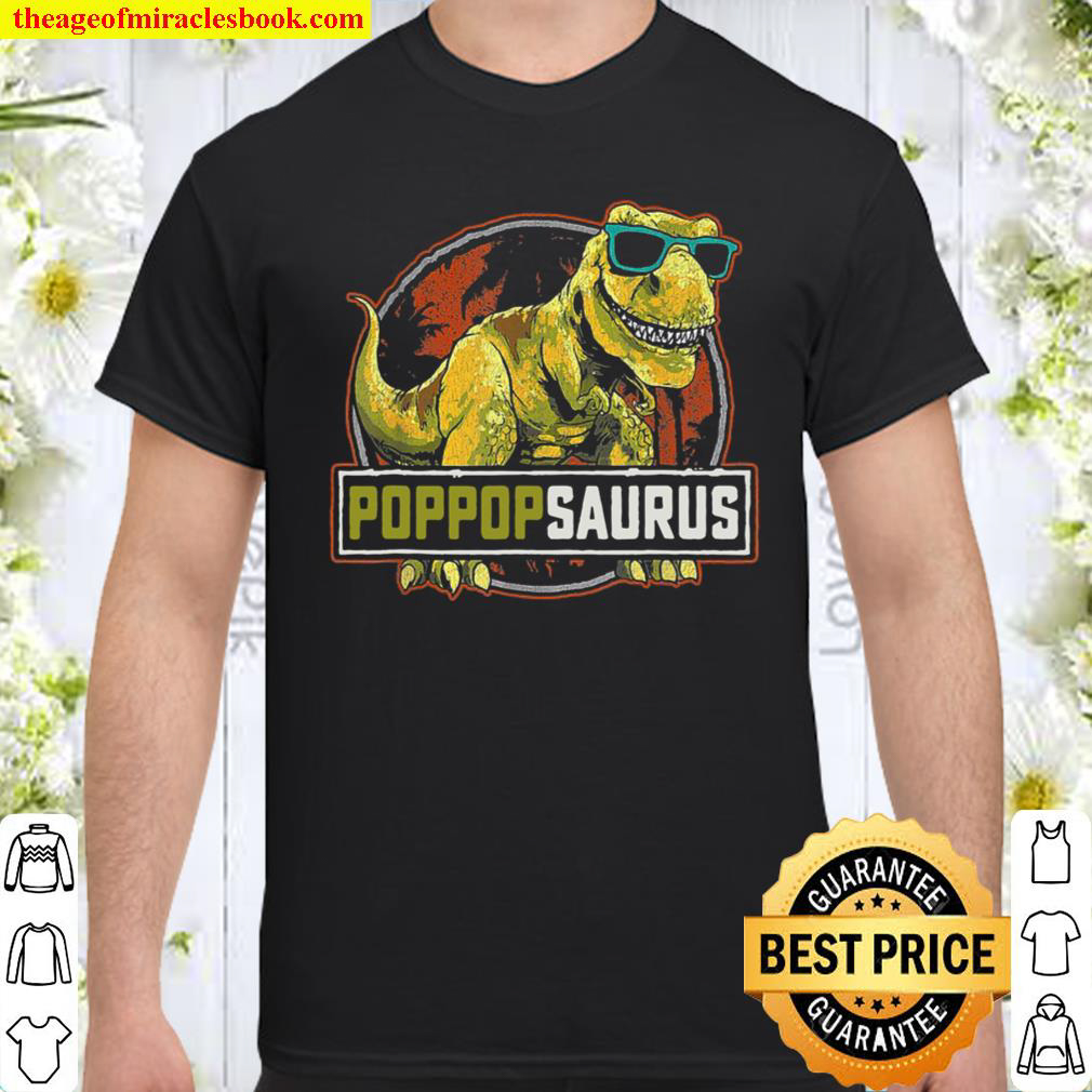 Poppopsaurus T Rex Dinosaur Poppop Saurus Family Matching Shirt