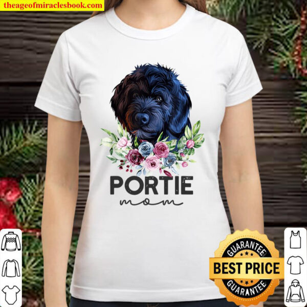 Portuguese Water Dog Shirt Gifts Portie Mom Classic Women T-Shirt
