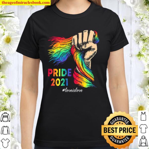 Pride 2021 love is love Classic Women T-Shirt