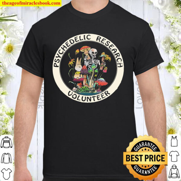 Psychedelic Research Volunteer Shirt