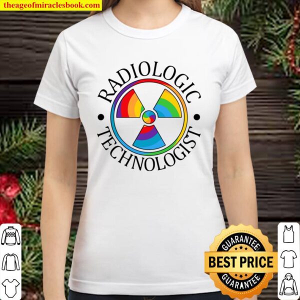 Radiologic Technologist Rainbow Symbol Classic Women T-Shirt