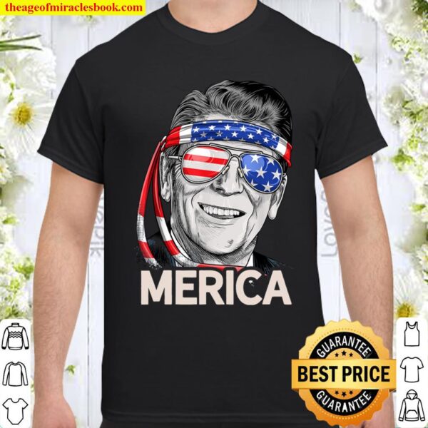 Reagan Ronald Merica 4th of July Shirt