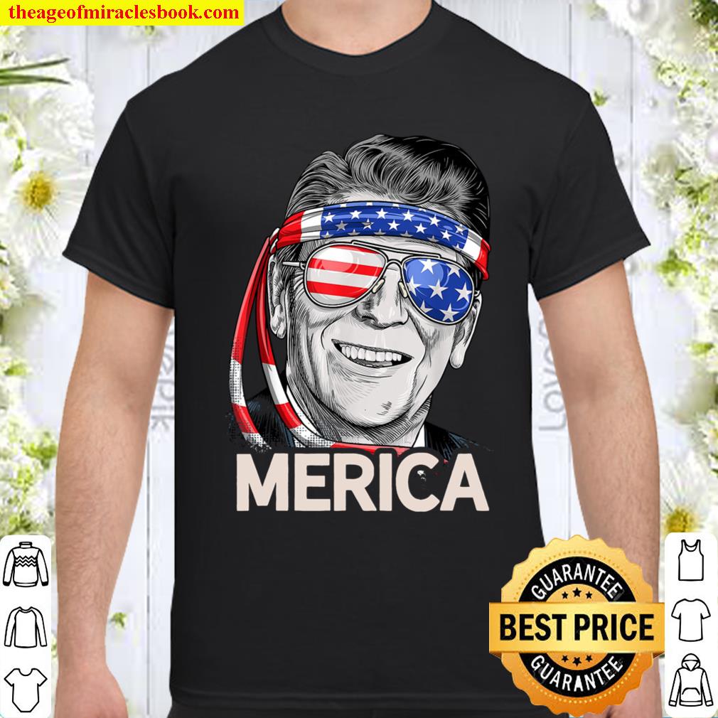 Reagan Ronald Merica 4th of July T shirt