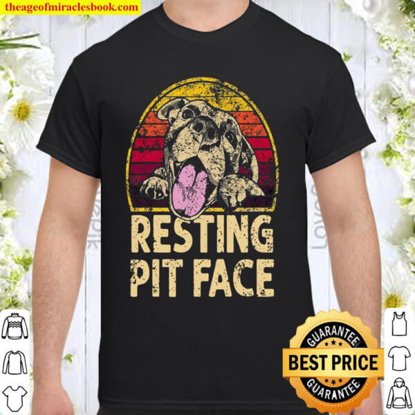 Resting Pit Face Shirt 1