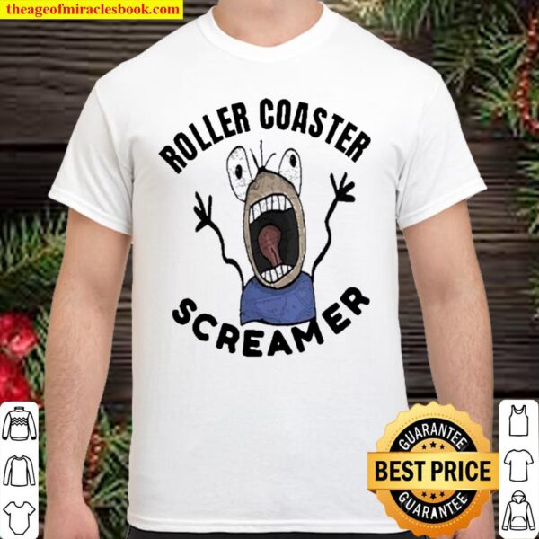 Roller Coaster Screamer Loves The Thrill Of The Ride Shirt